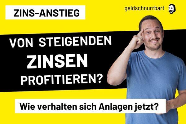 Von Steigenden Zinsen Profitieren - So Gehts